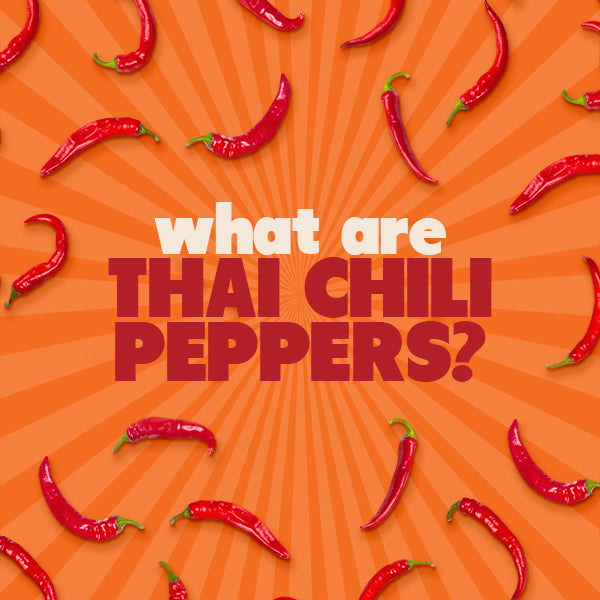 The Spice of Thai Cuisine: Exploring the Versatility of Thai Chili Peppers